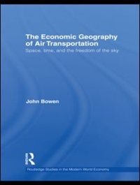 Front cover_The Economic Geography of Air Transportation