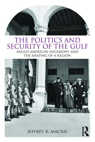 Front cover_Politics and Security of the Gulf