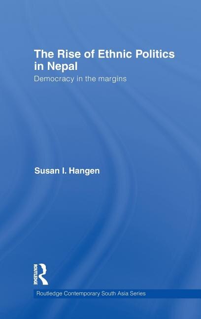 Front cover_The Rise of Ethnic Politics in Nepal