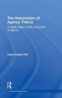 Front cover_The Assumption of Agency Theory