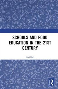 Couverture_Schools And Food Education In The 21st Century