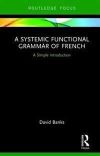 Couverture_A Systemic Functional Grammar Of French