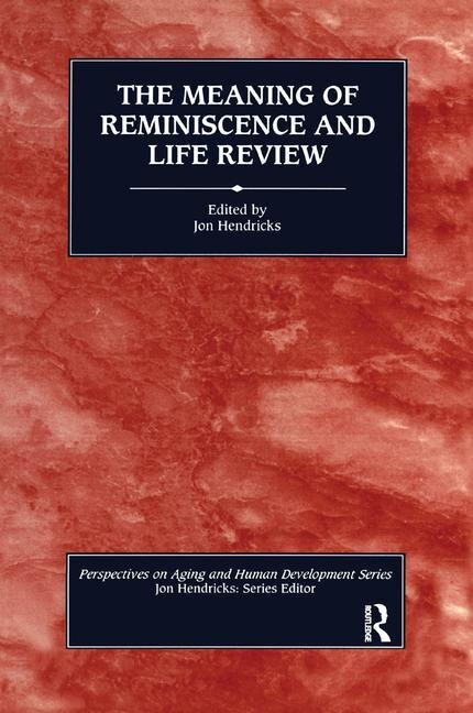 Couverture_The Meaning Of Reminiscence And Life Review