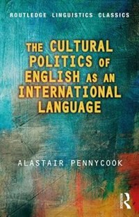 Couverture_The Cultural Politics of English as an International Language