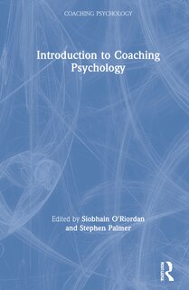 Front cover_Introduction To Coaching Psychology