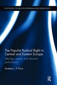 Couverture_The Populist Radical Right In Central And Eastern Europe