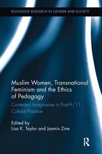 Front cover_Muslim Women, Transnational Feminism And The Ethics Of Pedagogy