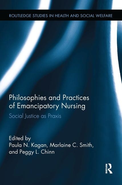 Front cover_Philosophies And Practices Of Emancipatory Nursing