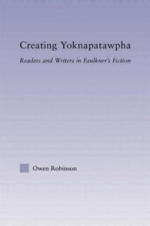 Front cover_Creating Yoknapatawpha
