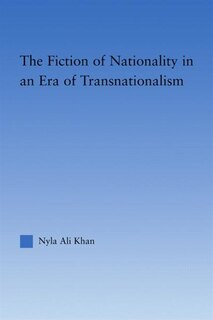 Front cover_Fiction of Nationality in an Era of Transnationalism