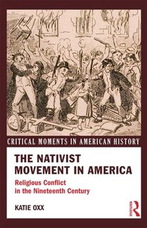 Front cover_The Nativist Movement in America