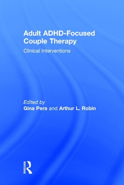 Front cover_Adult Adhd-focused Couple Therapy