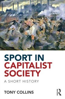Front cover_Sport In Capitalist Society