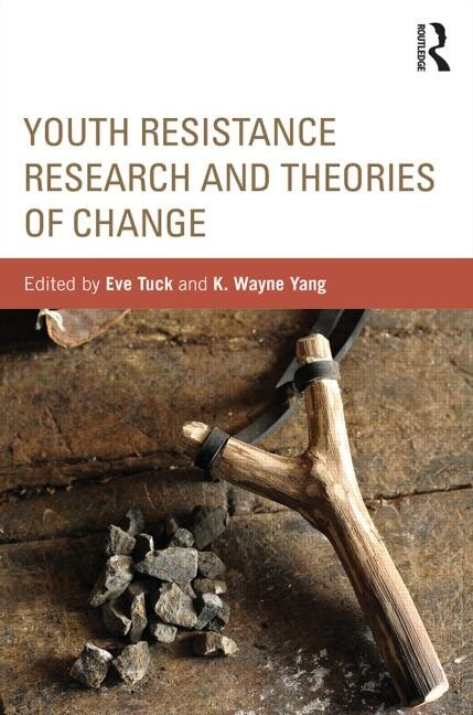 Front cover_Youth Resistance Research And Theories Of Change
