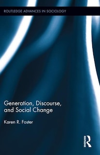 Front cover_Generation, Discourse, And Social Change