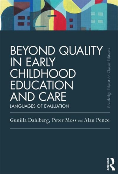 Front cover_Beyond Quality In Early Childhood Education And Care