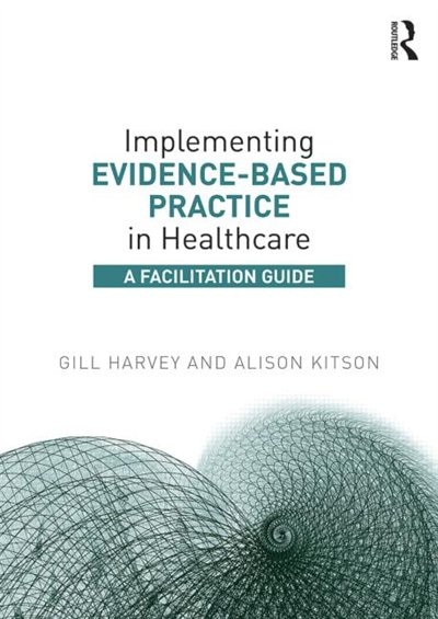 Couverture_Implementing Evidence-based Practice In Healthcare