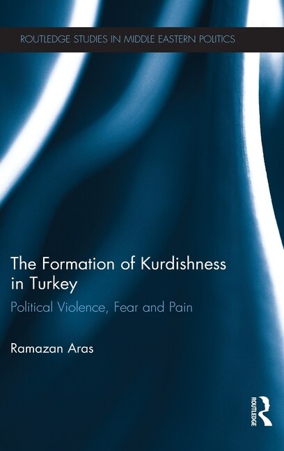 Couverture_Formation of Kurdishness in Turkey