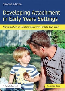 Front cover_Developing Attachment In Early Years Settings