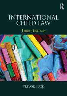 International Child Law by Trevor Buck