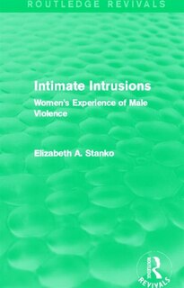 Front cover_Intimate Intrusions (Routledge Revivals)