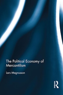 Couverture_The Political Economy of Mercantilism
