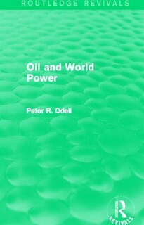 Front cover_Oil and World Power (Routledge Revivals)