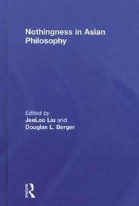 Couverture_Nothingness In Asian Philosophy