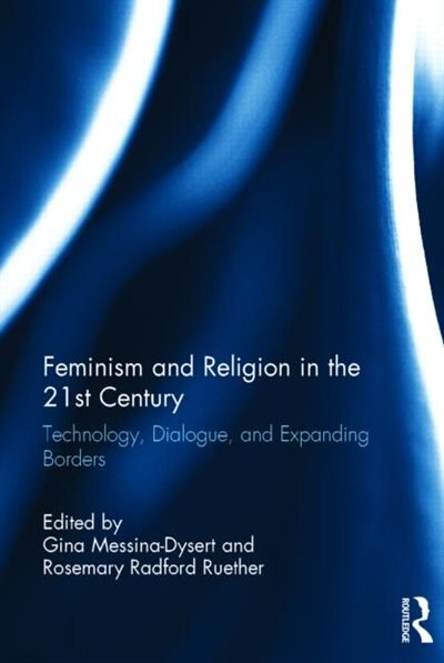Front cover_Feminism And Religion In The 21st Century