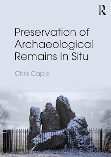 Couverture_Preservation of Archaeological Remains In Situ