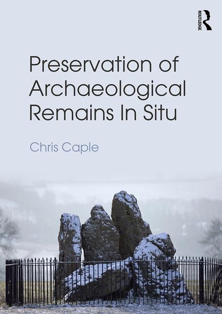 Couverture_Preservation of Archaeological Remains In Situ