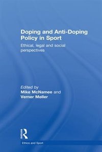Front cover_Doping And Anti-doping Policy In Sport