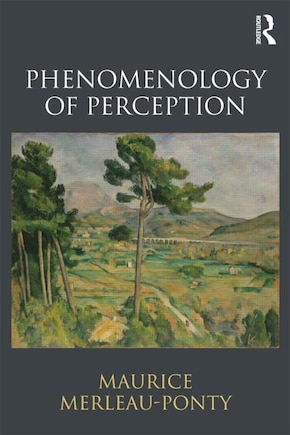 Phenomenology Of Perception