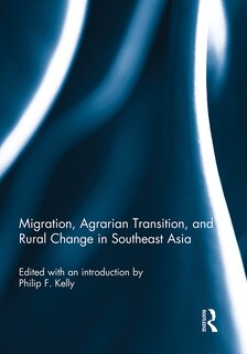 Couverture_Migration, Agrarian Transition, And Rural Change In Southeast Asia