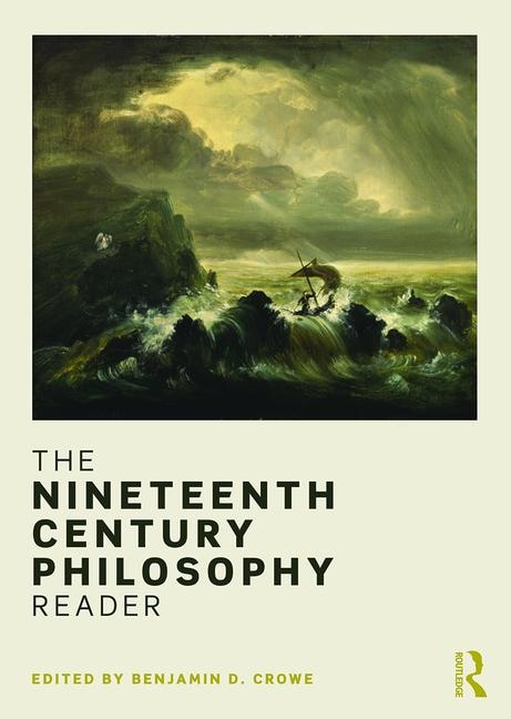 Couverture_The Nineteenth Century Philosophy Reader