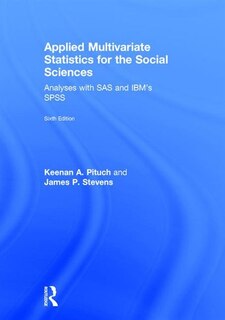 Front cover_Applied Multivariate Statistics For The Social Sciences