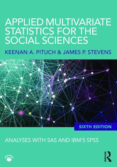 Front cover_Applied Multivariate Statistics For The Social Sciences