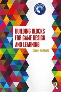 Front cover_Building Blocks For Game Design And Learning