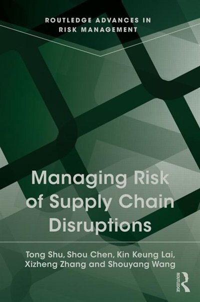 Front cover_Managing Risk Of Supply Chain Disruptions