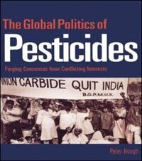 Couverture_The Global Politics Of Pesticides