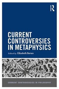 Couverture_Current Controversies In Metaphysics