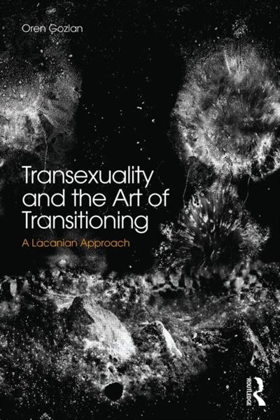Couverture_Transsexuality And The Art Of Transitioning