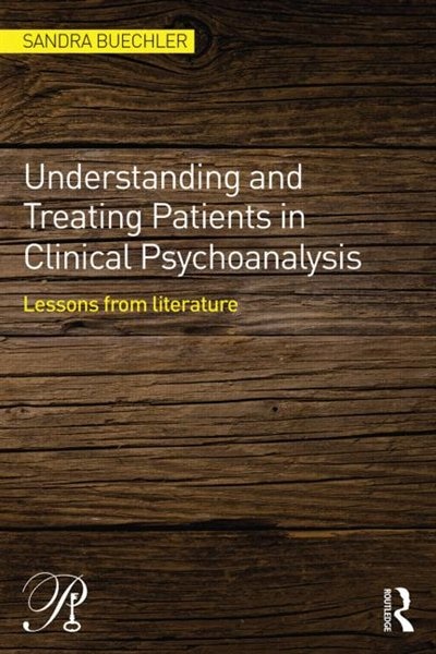 Couverture_Understanding And Treating Patients In Clinical Psychoanalysis