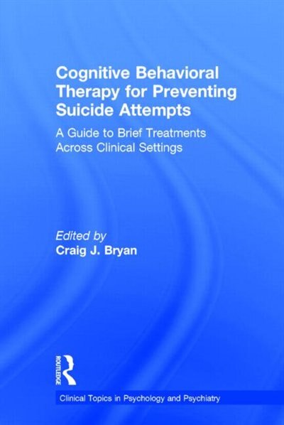Couverture_Cognitive Behavioral Therapy For Preventing Suicide Attempts