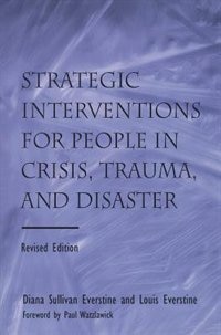 Couverture_Strategic Interventions For People In Crisis, Trauma, And Disaster