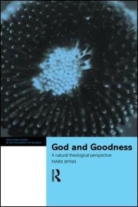 God And Goodness: A Natural Theological Perspective