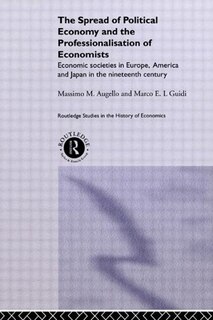 Front cover_Spread of Political Economy and the Professionalisation of Economists