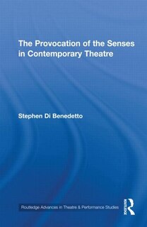 Front cover_The Provocation of the Senses in Contemporary Theatre