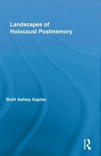Front cover_Landscapes of Holocaust Postmemory