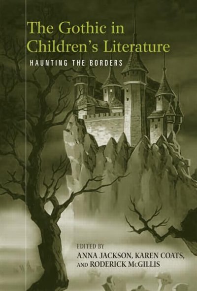 Front cover_The Gothic in Children's Literature